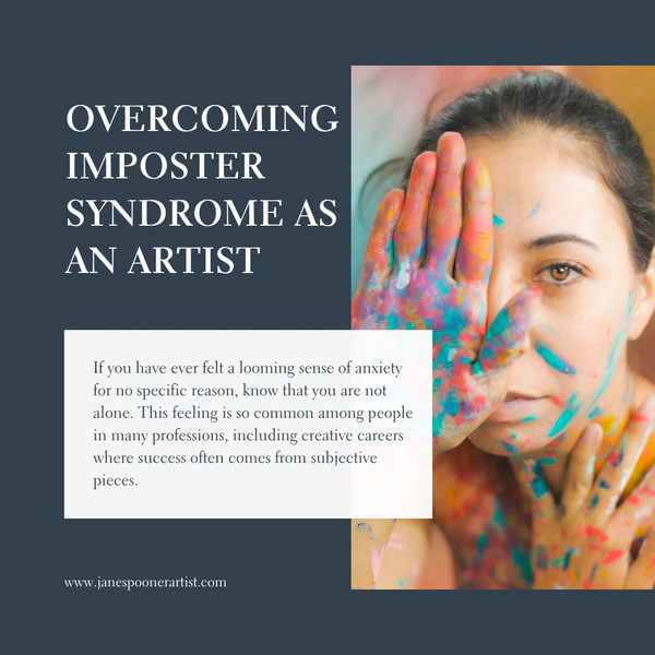 Overcoming Imposter Syndrome as an Artist