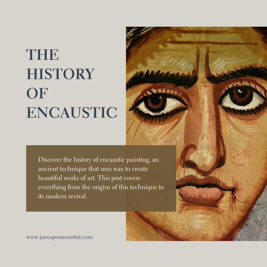 History of Encaustic and Wax Painting
