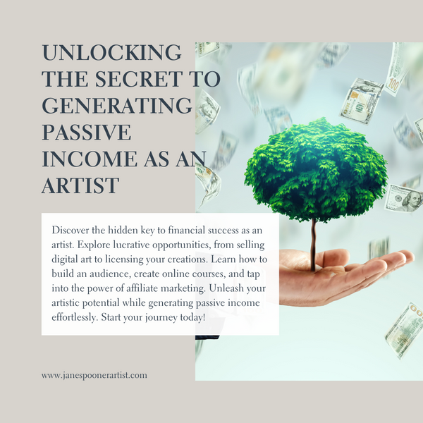 Unlocking the Secret to Generating Passive Income as an Artist